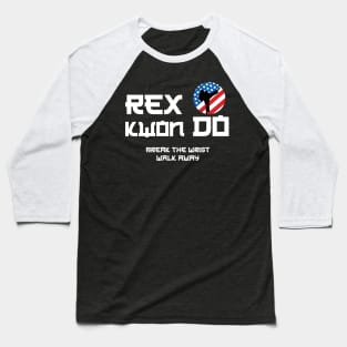 Rex Kwon Do - Napoleon Dynamite Baseball T-Shirt